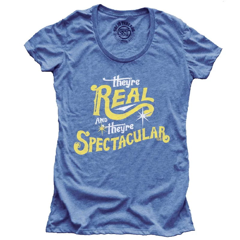 Women's They're Real and They're Spectacular T-shirt