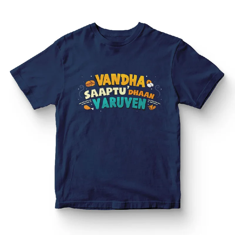 Vandha Saaptu Dhaan Varuven Kids T-Shirt