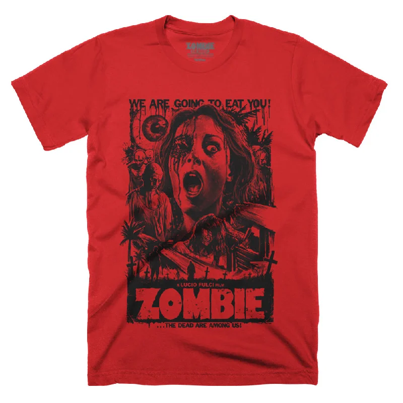 Zombie We Are Going To Eat You T-Shirt