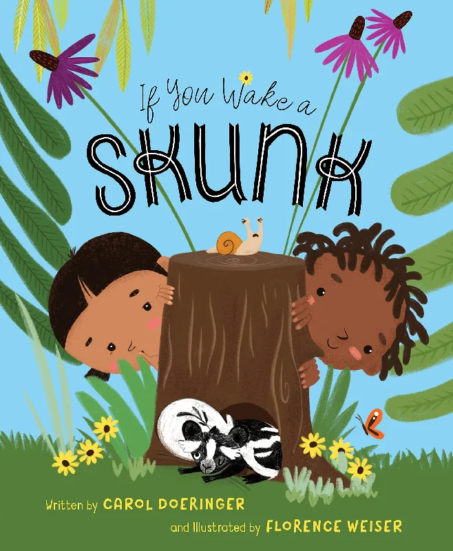 If You Wake A Skunk Book