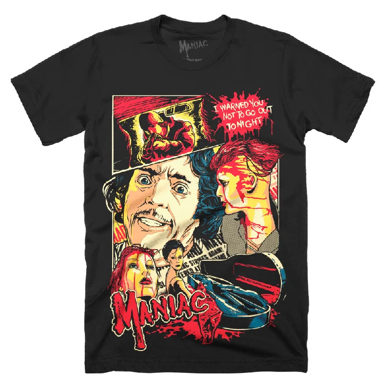 Maniac I Warned You T-Shirt