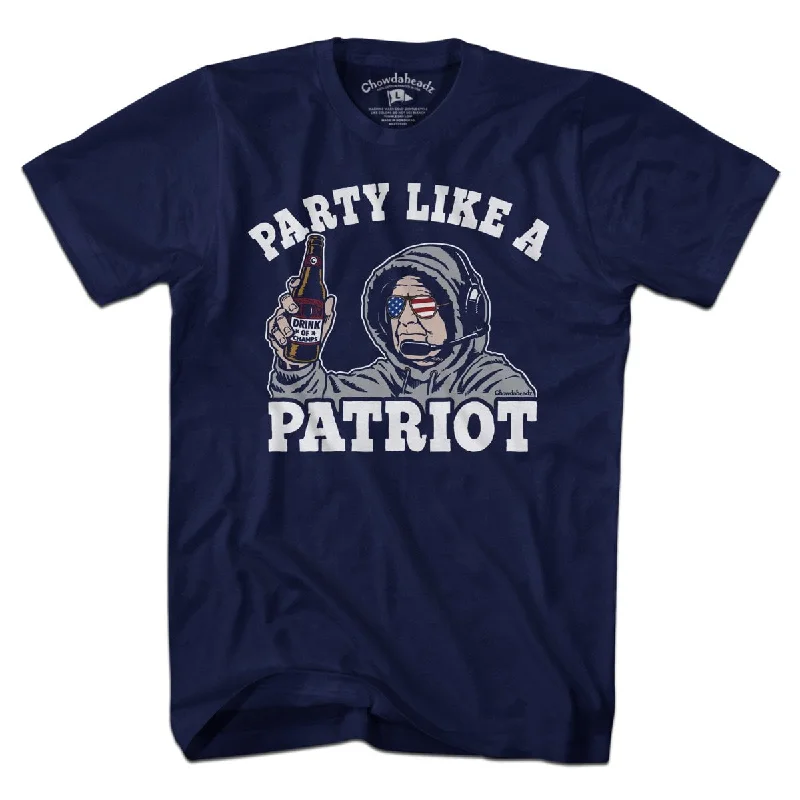 Party Like A Patriot T-Shirt